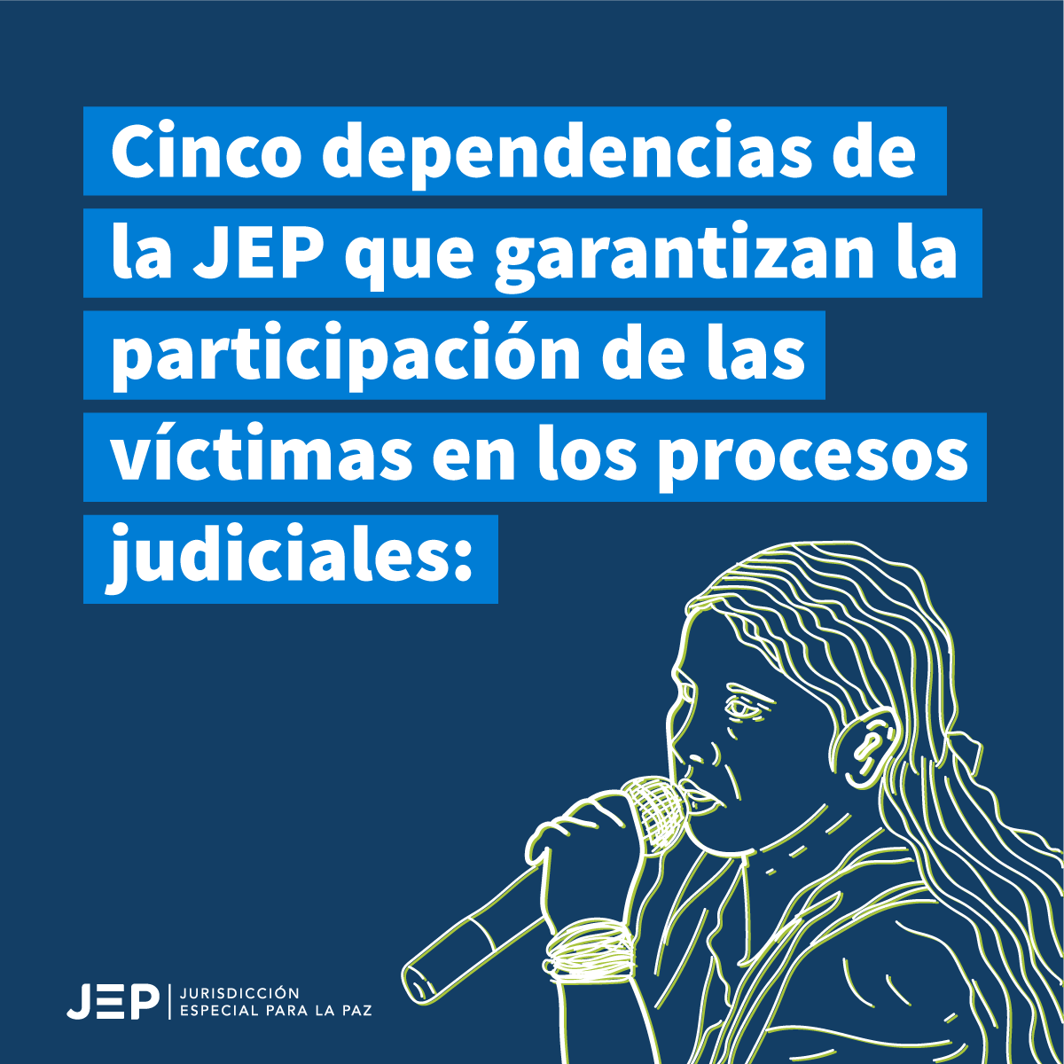 Cinco dependencias de la JEP que garantizan la participación de las víctimas en los procesos judiciales