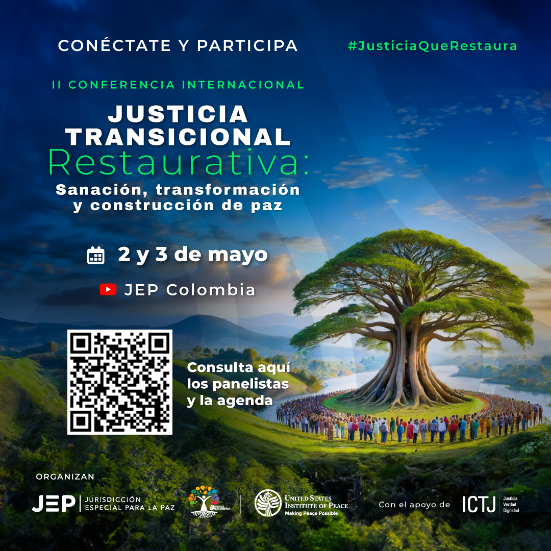 II Conferencia Internacional Justicia Transicional Restaurativa: Sanación, transformación y construcción de paz