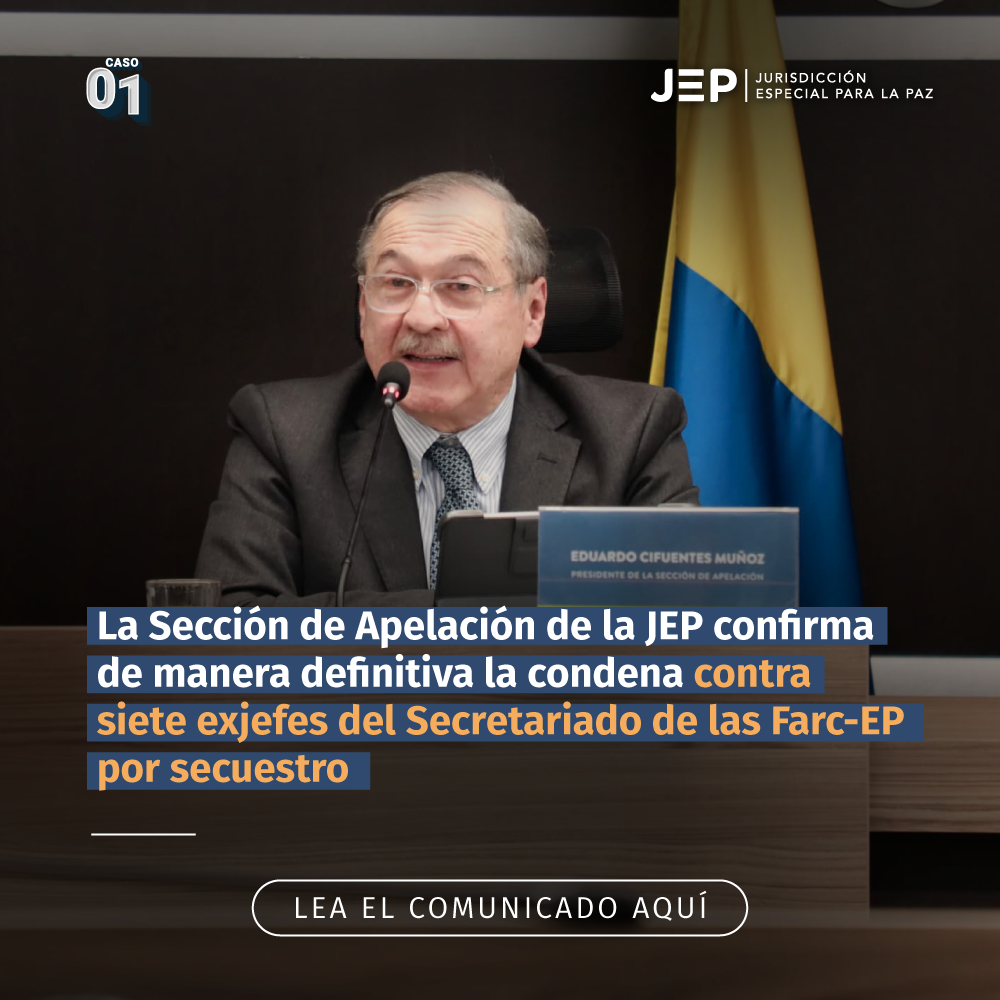 La Jursdicción Especial para la Paz condena a los exintegrantes del último Secretariado de las FARC-EP por crímenes 