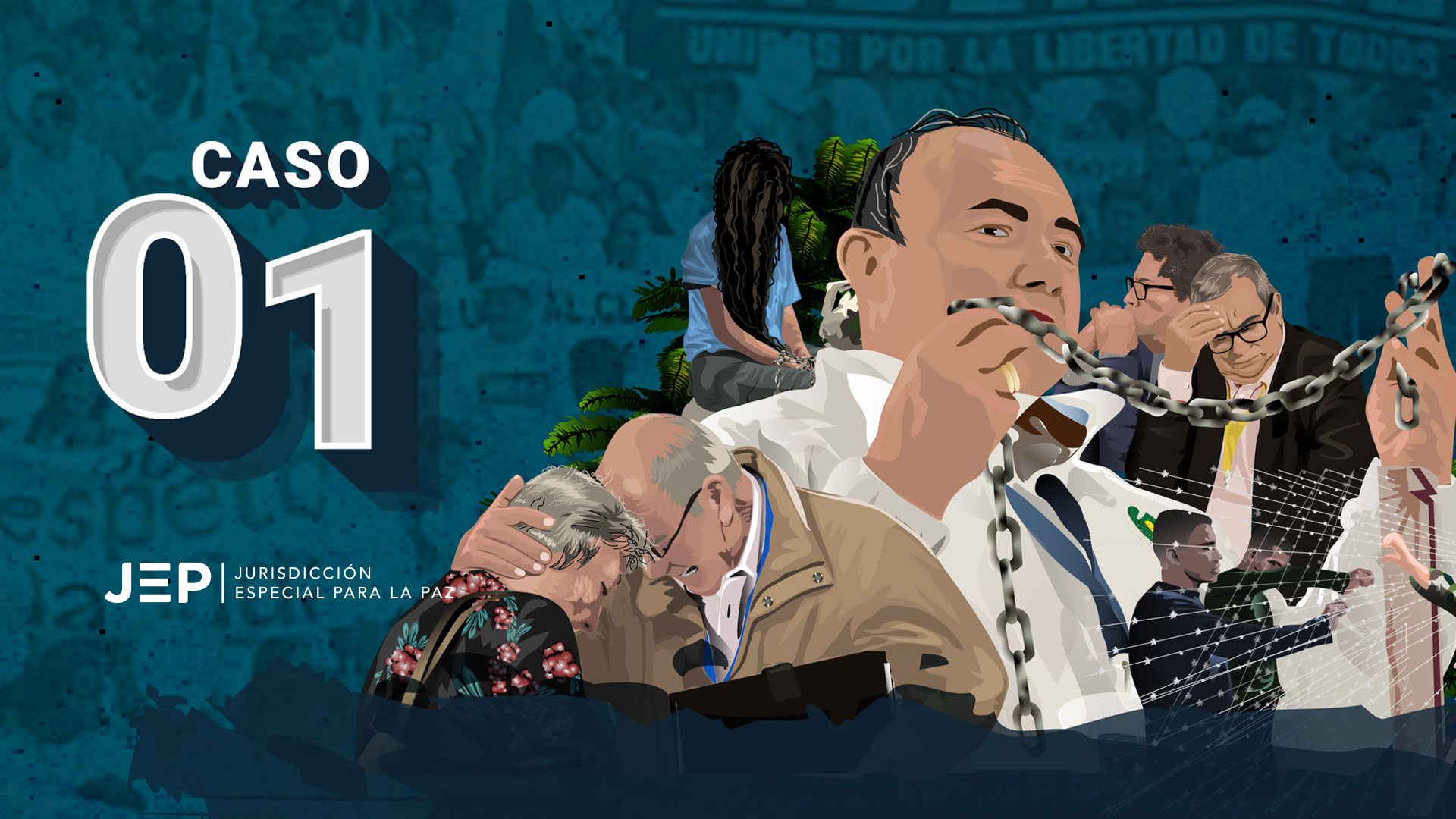 Caso 01 Toma de rehenes, graves privaciones de la libertad y otros